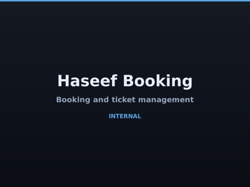 Haseef Booking — internal booking and ticket management